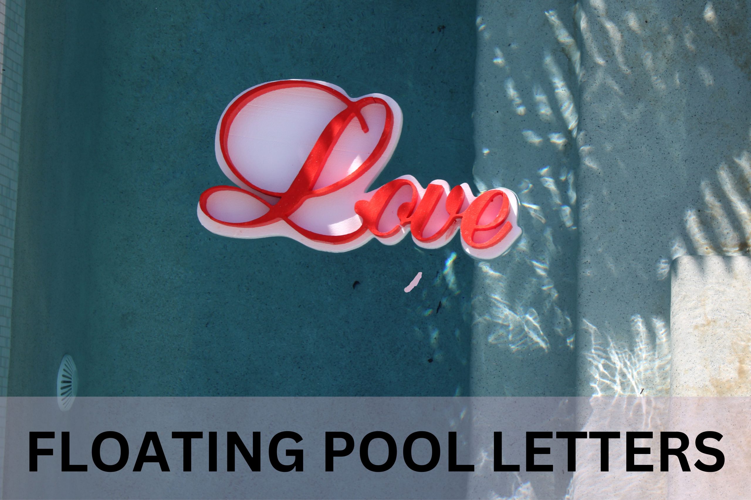 floating pool letters 